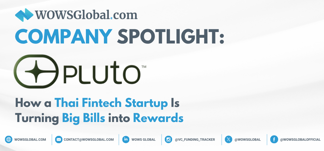 Pluto Payments Thailand: How a Thai Fintech Startup Is Turning Big Bills into Rewards