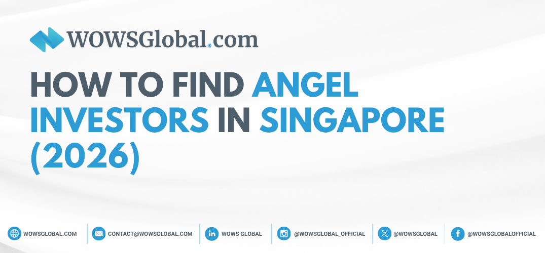 How to Find Angel Investors in Singapore (2026)