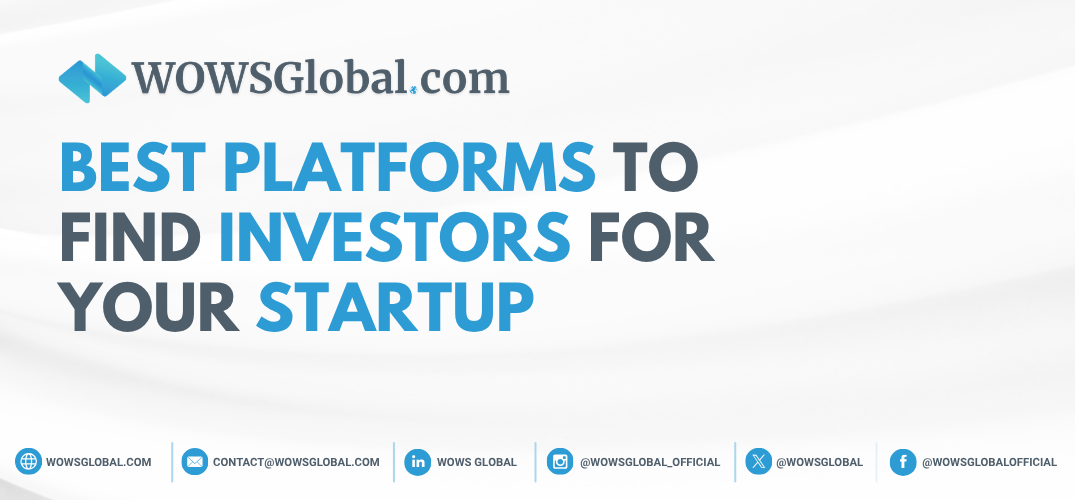 Best Platforms to Find Investors for Your Startup