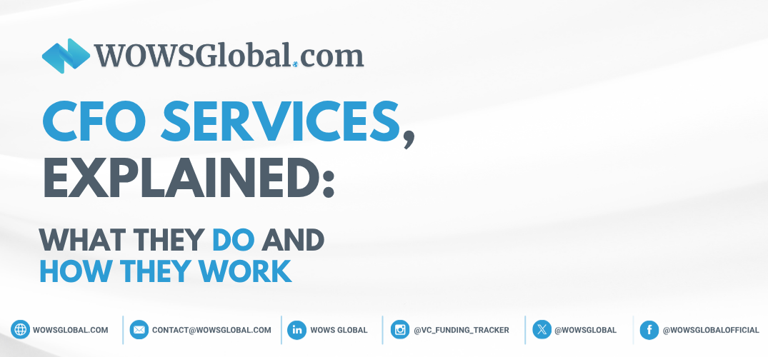 CFO Services, Explained: What They Do and How They Work
