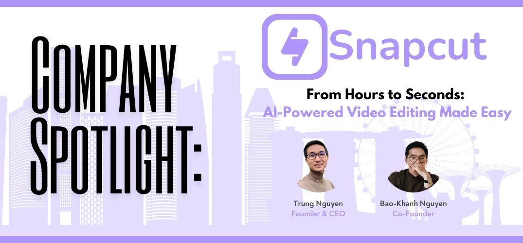 Company Spotlight: Snapcut – AI-Powered Video Editing at Scale