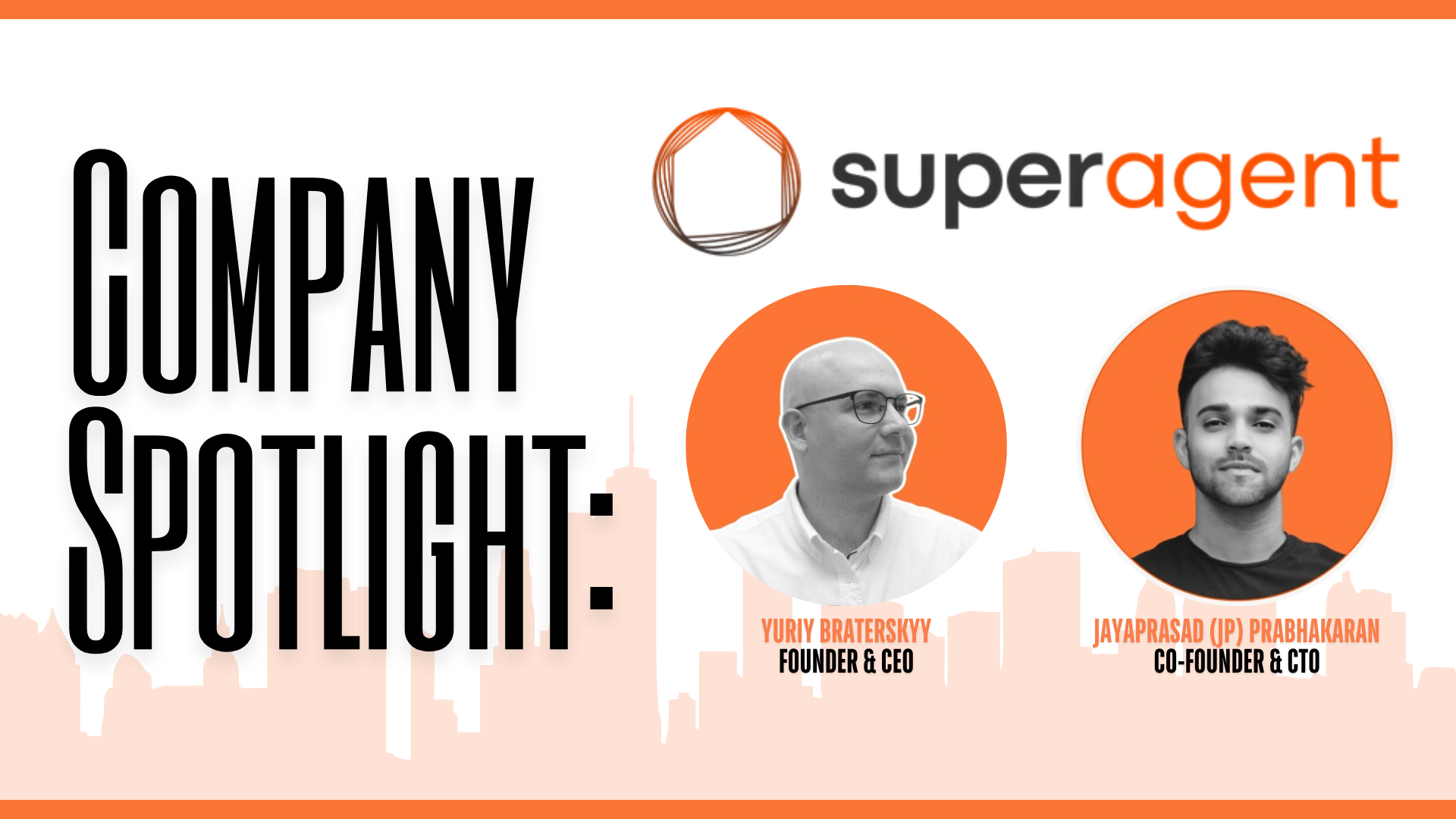 Company Spotlight: Superagent – Transforming Real Estate with AI-Driven Innovation