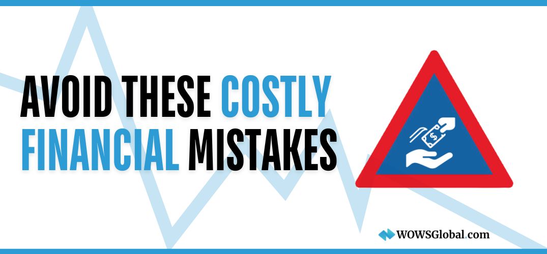 Financial Mistakes That Hurt Businesses—Startups & SMEs Alike