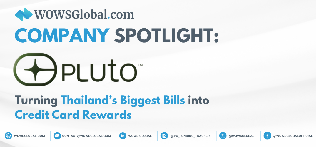 Pluto: Turning Thailand’s Biggest Bills into Credit Card Rewards